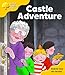 Oxford Reading Tree: Stage 5: Storybooks (magic Key): Castle Adventure