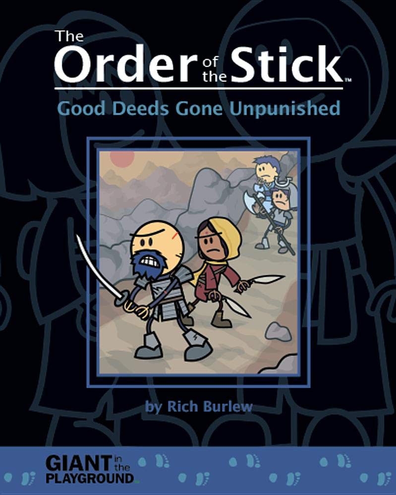 Good Deeds Gone Unpunished (The Order of the Stick #0.5)