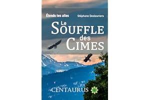 Le Souffle des Cimes