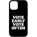 iPhone 12/12 Pro Vote Early Vote Often Voter Advocate Case