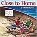 Close to Home: 2006 Day-to-Day Calendar by