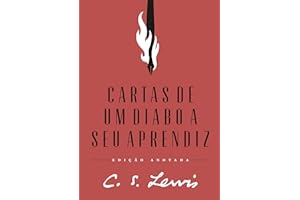 Cartas de um diabo a seu aprendiz – Edição anotada (Portuguese Edition)