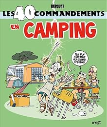 Les  40 commandements en camping
