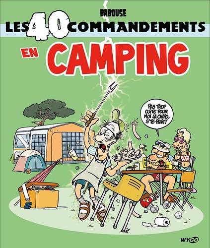 Les  40 commandements en camping