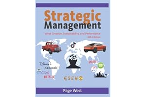 Strategic Management: Value Creation, Sustainability, and Performance