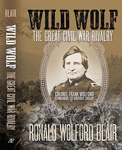 WILD WOLF - The Great Civil War Rivlary