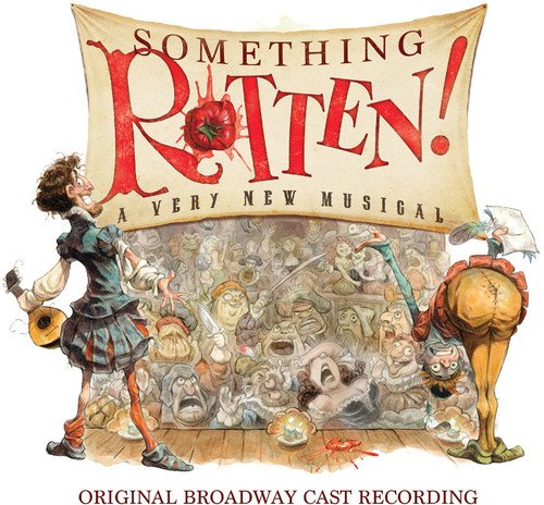 Something Rotten (Best Broadway For Kids)