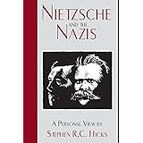 Nietzsche and the Nazis: A Personal View