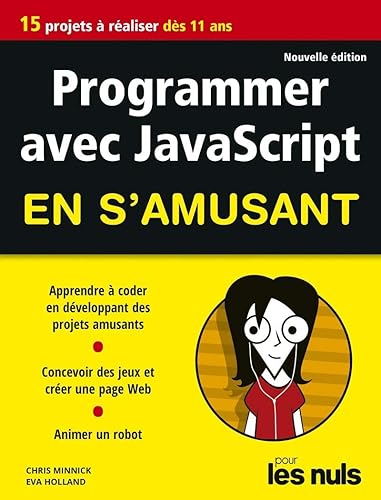 Download Programmer en s'amusant avec JavaScript 2e éd pour les Nuls PDF