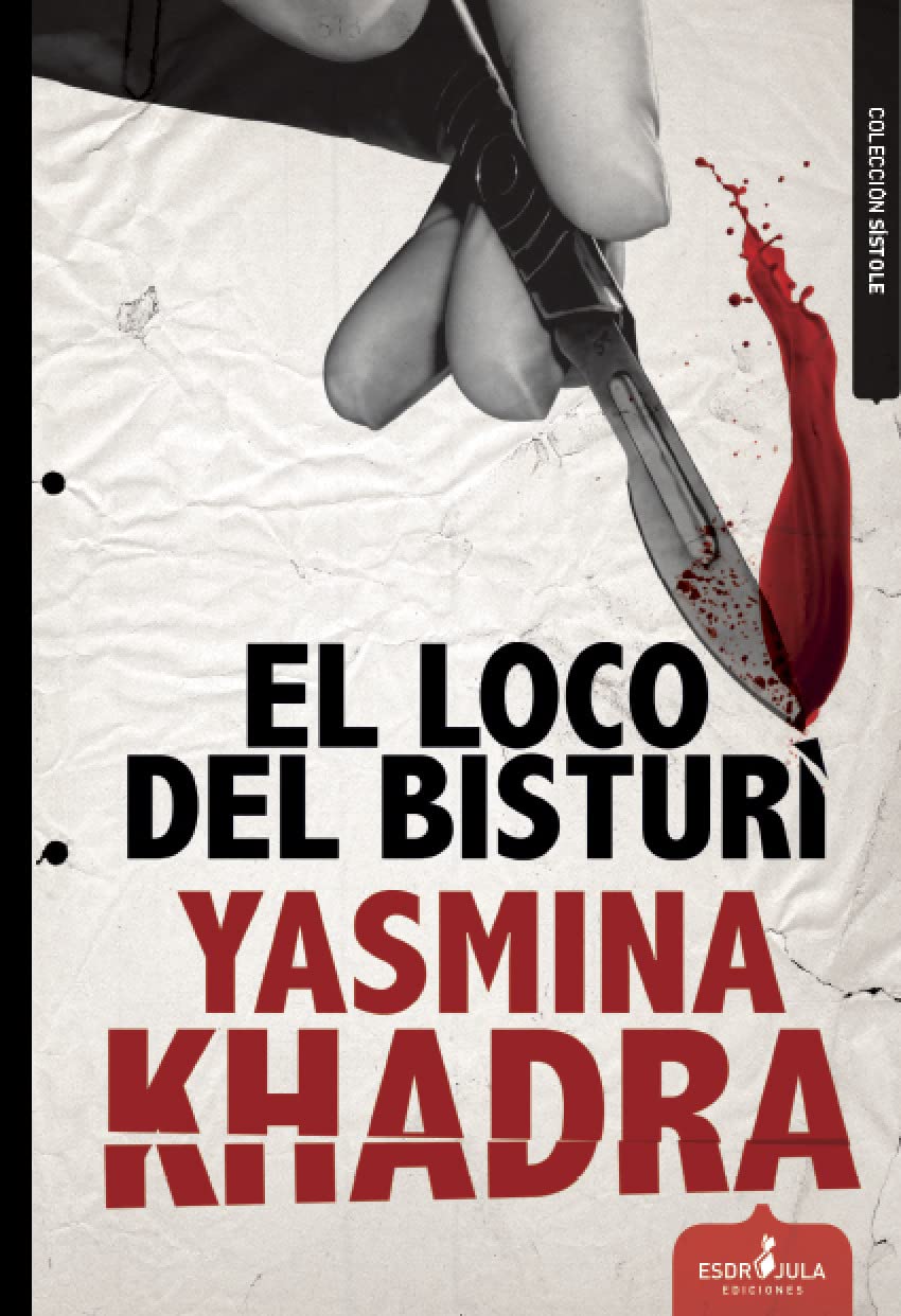 El Loco del Bisturí (Sístole)