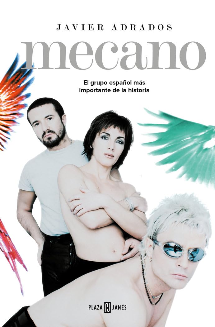 Mecano: El grupo español más importante de la historia (Obras diversas)