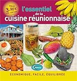 L'essentiel de la cuisine réunionnaise by 