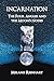 Incarnation: The Four Angles and the Moon's Nodes by