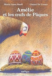 Amélie et les oeufs de Pâques