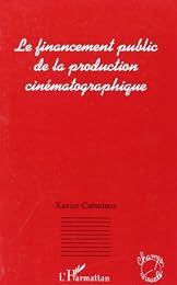 Le  financement public de la production cinématographique