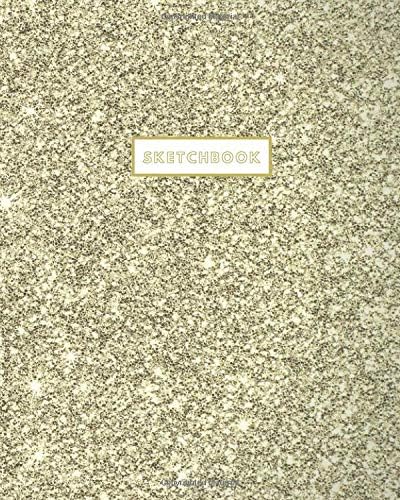 Sketchbook: Classic Large Blank Notebook for Drawing Doodling and Sketching Faux Gold Glitter Paperback – 18 Oct 2018