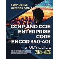 CCNP and CCIE 350-401 公式認定ガイド CCNP and CCIE Enterprise Core ENCOR 350-401 Official Cert