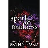 Spark of Madness (Ember Glen)