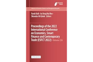 Proceedings of the 2022 International Conference on Economics, Smart Finance and Contemporary Trade (ESFCT 2022) (Advances in