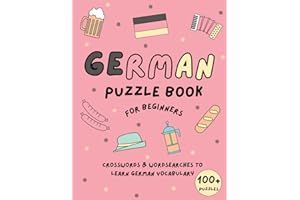 German Puzzle Book for Beginners: Word Searches & Crosswords to learn German vocabulary