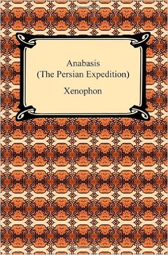 Xenophon146s Anabasis Books I IV Greek and English Edition