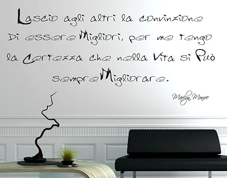 Wall Stickers Adesivo Murale Frase Citazione Marilyn Monroe Adesivi Muralidecorazione Interni Lascio Agli Altri La Convinzione Di Essere Migliori Stile 3 Misura 75 X 35 Cm Amazon It Casa E Cucina