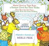 Image de Maria Llevó Su Traje Rojo (y Enrique Llevó Sus Ténis Verdes) / Mary Wore Her Red Dress and Henry Wore His Green Sneakers