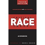 Critical Race Theory (Third Edition): An Introduction (Critical America, 20)