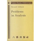 Problems in Analysis (Problem Books in Mathematics)
