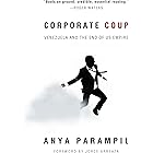 Corporate Coup: Venezuela and the End of US Empire