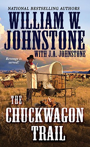 The Chuckwagon Trail (A Chuckwagon Trail Western Book 1)