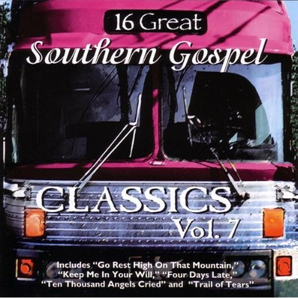 Various Artists - 16 Great Southern Gospel Classics 1