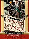 The Annotated Hunting of the Snark (The Annotated Books)