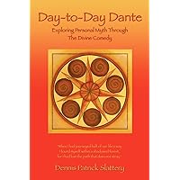 Day-to-Day Dante: Exploring Personal Myth through The Divine Comedy