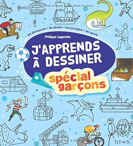 Download J'apprends à dessiner spécial garçons PDF