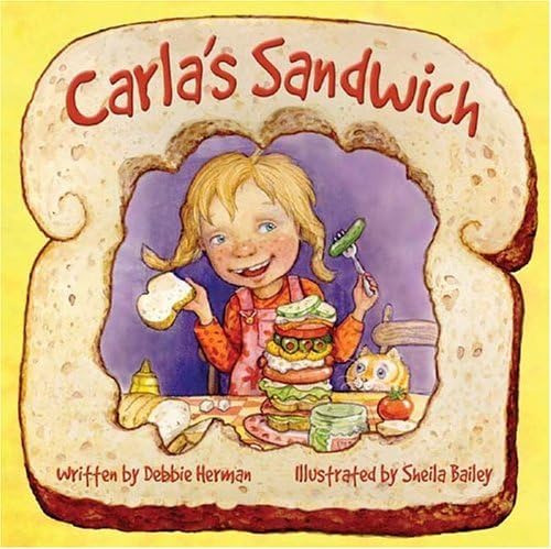 Carla's Sandwich by Herman Debbie (2004-09-01) Hardcover Hardcover โ 1600