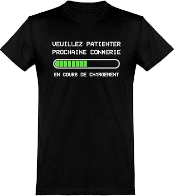 Otshirt T Shirt Homme Prochaine Connerie En Cours 100 Coton Cadeau Homme Anniversaire Humour Original Papa Fete Noel Idee Amazon Fr Vetements Et Accessoires