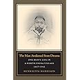 The Man Awakened from Dreams: One Man’s Life in a North China Village, 1857-1942