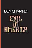 Evil In America