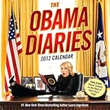 Obama Diaries: 2012 Day-to-Day Calendar by 