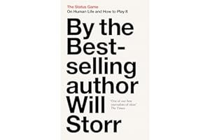 The Status Game: On Human Life and How to Play It