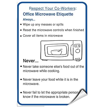 Respect Your Co Workers Office Microwave Etiquette Always Label