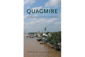 Quagmire: Nation-Building and Nature in the Mekong Delta (Weyerhaeuser Environmental Books)