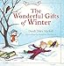 Wonderful Gifts of Winter (Seasons Series) by Dandi Mackall, Katherine Blackmore