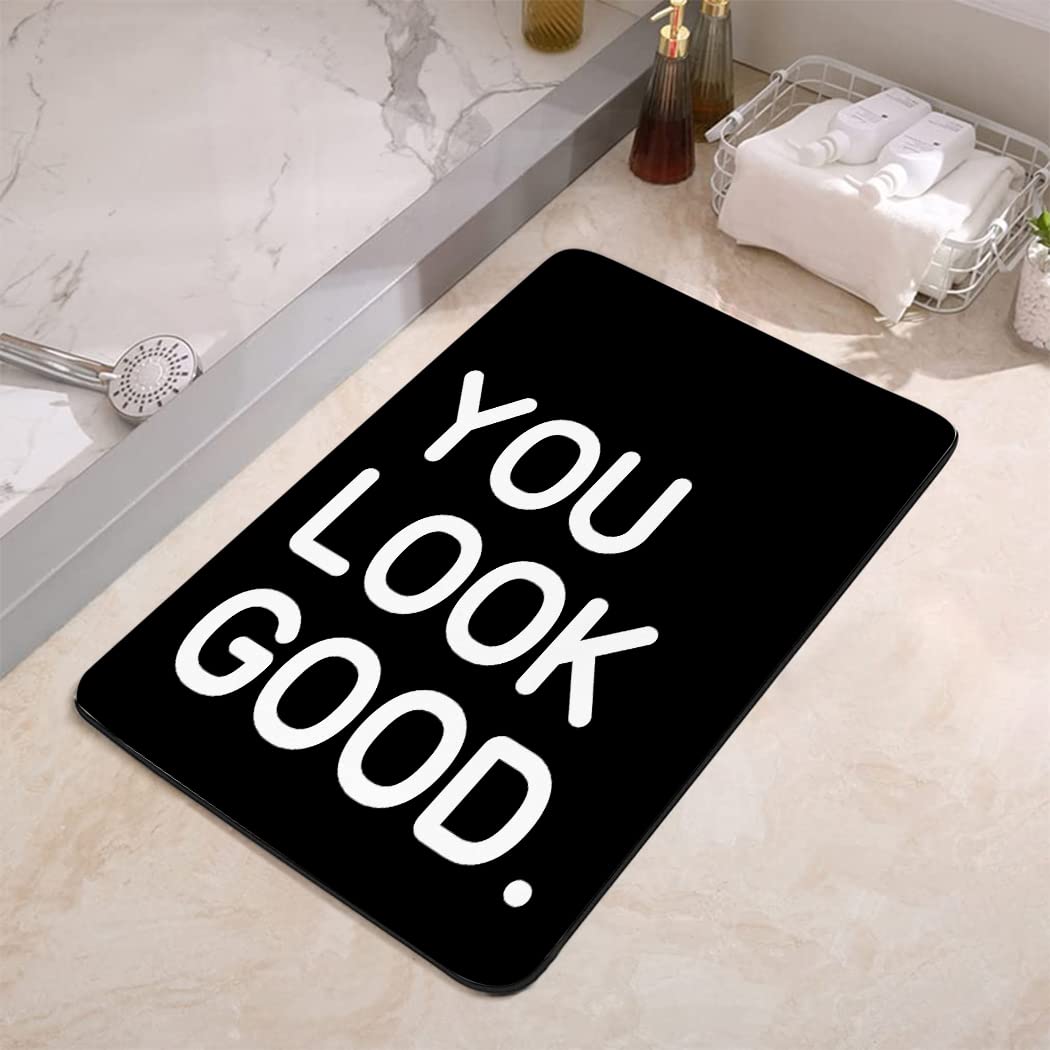 YISUMEI Bathroom Mat, Non-Slip Super Absorption Bath Carpet with Rubber Backing, Fit Under Bathroom Doormat Floor Rugs for Shower Buthtub,17"x24",You Look Good