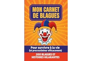 Mon Carnet de Blagues: 200 blagues et histoires drôles | format de poche 6*9 pouces (French Edition)