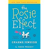 The Rosie Effect: A Novel