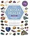 The Crystal Healer: Volume 2: Harness the power of crystal energy. Includes 250 new crystals (Philip Permutt's bibliography)