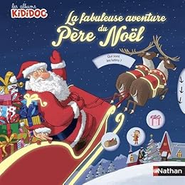 La  fabuleuse aventure du Père Noël