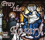 Pray the Rosary DVD: Luminous, Joyful, Glorious, and Sorrowful Mysteries